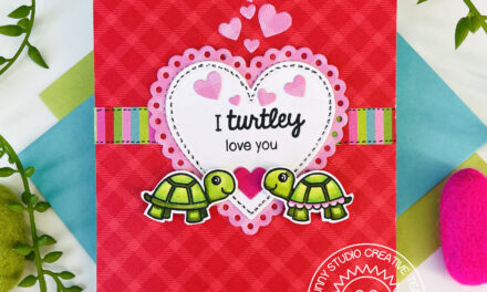 I Turtley Love You by Sunny Studio Stamps