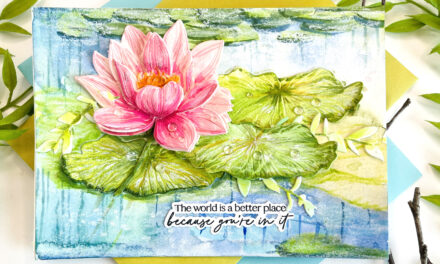 Lovely Layers: Water Lily Greeting